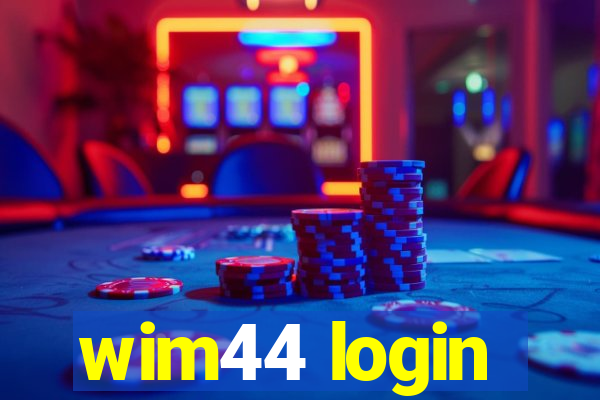 wim44 login